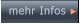 mehr Infos  mehr Infos